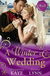  - A Winter Wedding: Strangers at the Altar / The Warrior's Winter Bride