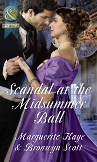  - Scandal At The Midsummer Ball: The Officer's Temptation / The Debutante's Awakening