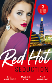  - Red-Hot Seduction: The Sins of Sebastian Rey-Defoe / A Taste of Sin / Driving Her Crazy