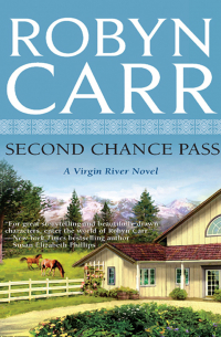 Робин Карр - Second Chance Pass