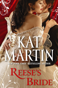 Кэт Мартин - Reese's Bride