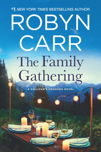 Робин Карр - The Family Gathering