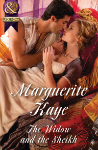 Marguerite Kaye - The Widow And The Sheikh