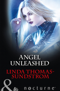 Linda  Thomas-Sundstrom - Angel Unleashed