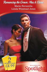  - Romancing the Crown: Max & Elena: The Disenchanted Duke