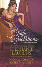 - A Lady of Expectations and Other Stories: A Lady Of Expectations / The Secrets of a Courtesan / How to Woo a Spinster