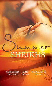  - Summer Sheikhs: Sheikh's Betrayal / Breaking the Sheikh's Rules / Innocent in the Sheikh's Harem