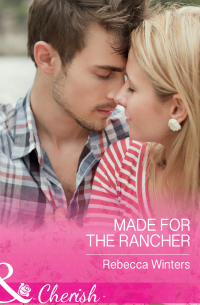 Made For The Rancher