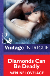 Мерлин Лавлейс - Diamonds Can Be Deadly