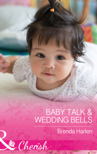 Бренда Харлен - Baby Talk and Wedding Bells