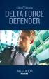 Кэрол Эриксон - Delta Force Defender