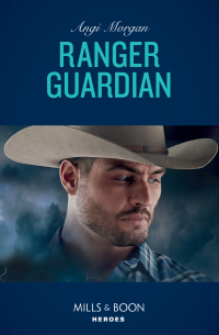 Энджи Морган - Ranger Guardian