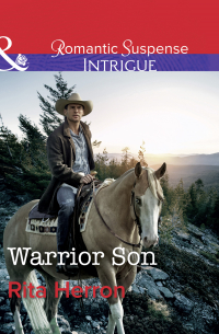 Рита Херрон - Warrior Son
