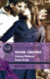  - Mission: Christmas: The Christmas Wild Bunch / Snowbound with a Prince
