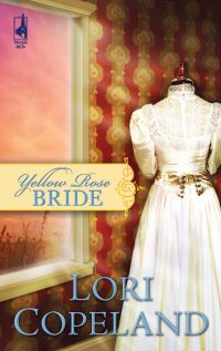 Лори Коупленд - Yellow Rose Bride