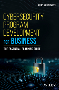  - Cybersecurity Program Development for Business