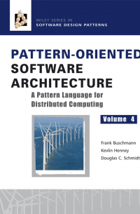  - Pattern-Oriented Software Architecture, A Pattern Language for Distributed Computing