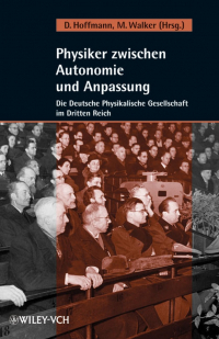  - Physiker zwischen Autonomie und Anpassung