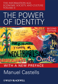 Мануэль Кастельс - The Power of Identity