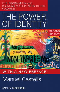 Мануэль Кастельс - The Power of Identity
