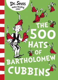 Доктор Сьюз  - The 500 Hats of Bartholomew Cubbins
