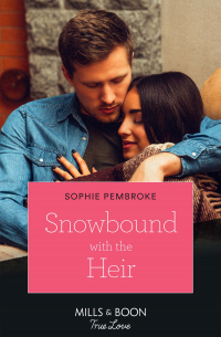 Софи Пемброк - Snowbound With The Heir