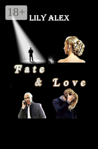 Lily Alex - Fate and Love