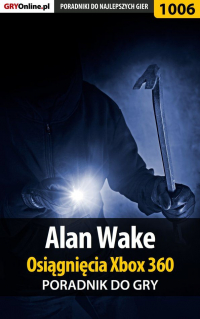  - Alan Wake