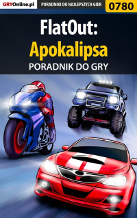 Maciej Jałowiec - FlatOut: Apokalipsa