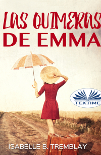 Las Quimeras De Emma