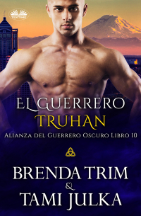 Brenda Trim - El Guerrero Truhan