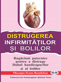 Olusegun Festus Remilekun - Distrugerea Infirmităților Și Bolilor