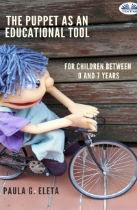 The Puppet As An Educational Value Tool