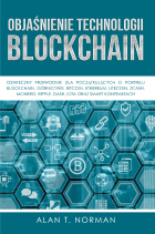Alan T. Norman - Objaśnienie Technologii Blockchain
