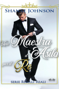 Шанаэ Джонсон - Una Maestra D&#039;Asilo Per Il Re