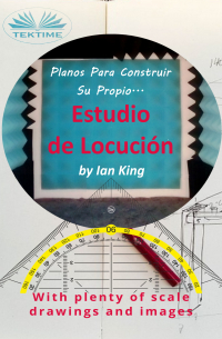 Planos Para Construir Su Propio Estudio De Locución
