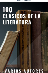  - 100 Clásicos de la Literatura