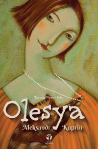 Александр Куприн - Olesya