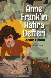 Анна Франк - Anne Frank'ın Hatıra Defteri