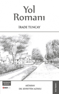 Tuncay İrade - Yol Romanı