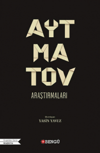Anonim - Aytmatov Araştırmaları