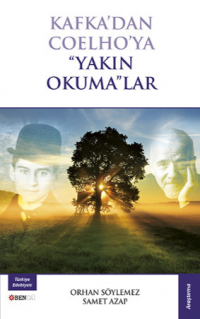 Anonim - Kafka'dan Coelho'ya Yakın Okumalar