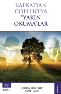 Anonim - Kafka'dan Coelho'ya Yakın Okumalar