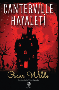 Оскар Уайльд - Canterville Hayaleti
