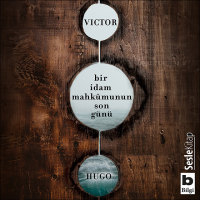 Виктор Гюго - Bir İdam Mahkumunun Son Günü