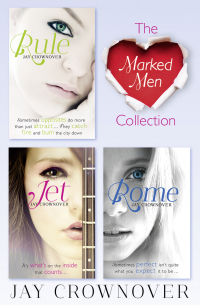 Джей Крауновер - The Marked Men 3-Book Collection: Rule, Jet, Rome
