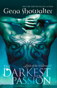 Джена Шоуолтер - The Darkest Passion