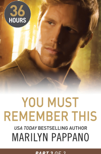 You Must Remember This Part 3