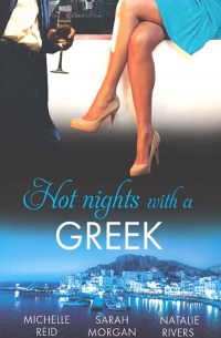 - Hot Nights with a Greek: The Greek's Forced Bride / Powerful Greek, Unworldly Wife / The Diakos Baby Scandal