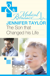 Дженнифер Тейлор - The Son that Changed his Life